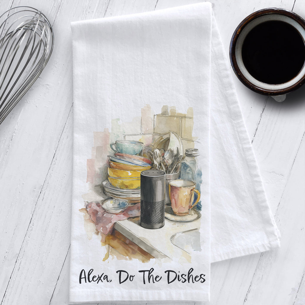 Funny watercolor tea towel with dirty dishes and an Amazon Echo on the counter, featuring the phrase “Alexa, Do The Dishes” in playful script.